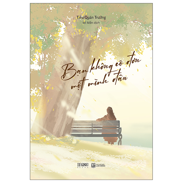 bạn không cô đơn một mình đâu