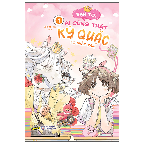 Ban Toi Ai Cung That Ky Quac - Tap 1