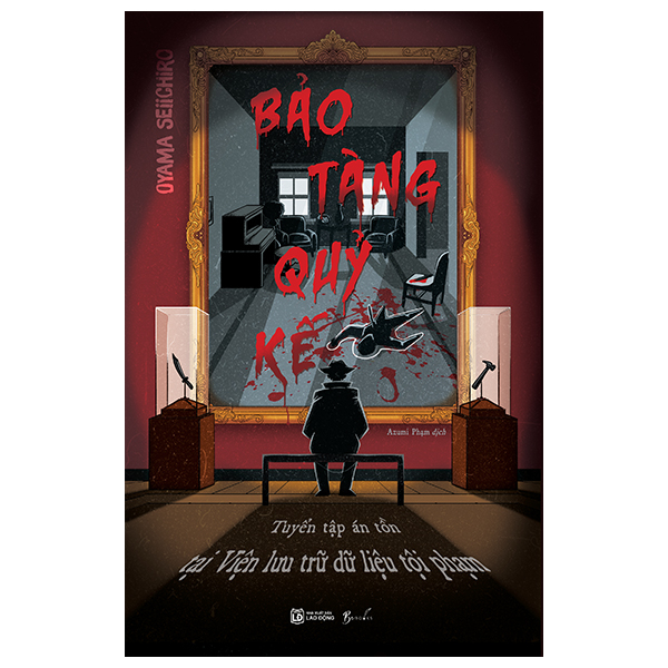 Bao Tang Quy Ke - Tuyen Tap An Ton  Tai Vien Luu Tru Du Lieu Toi Pham