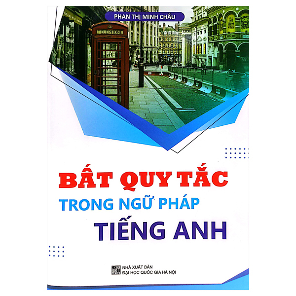 bất quy tắc trong ngữ pháp tiếng anh