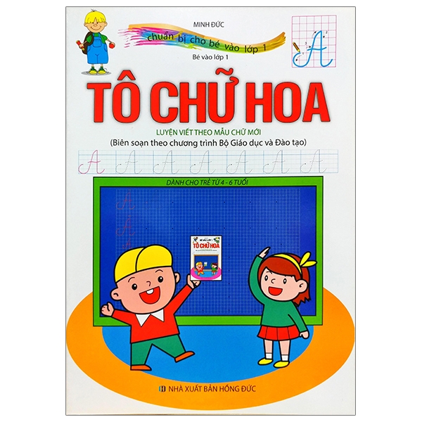 bé chuẩn bị vào lớp 1 - tô chữ hoa