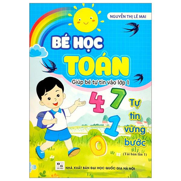 bé học toán - giúp bé tự tin vào lớp 1 (tái bản 2022)