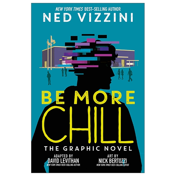 be more chill: the graphic novel