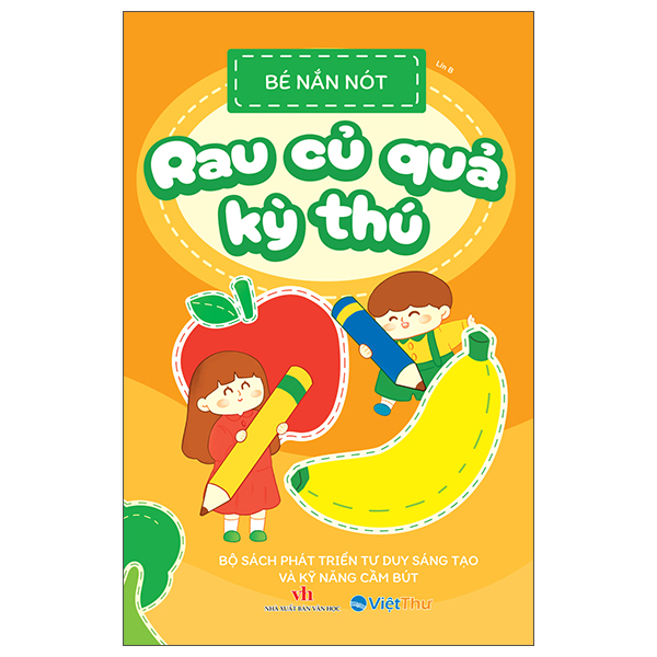 Bé Nắn Nót - Rau Củ Quả Kỳ Thú
