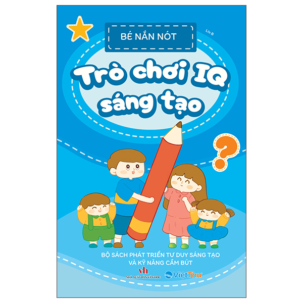 Bé Nắn Nót - Trò Chơi IQ Sáng Tạo