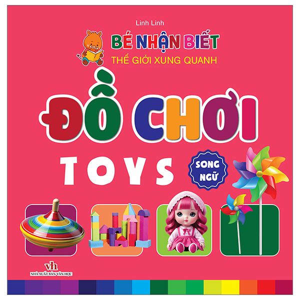 bé nhận biết thế giới xung quanh - đồ chơi - toys