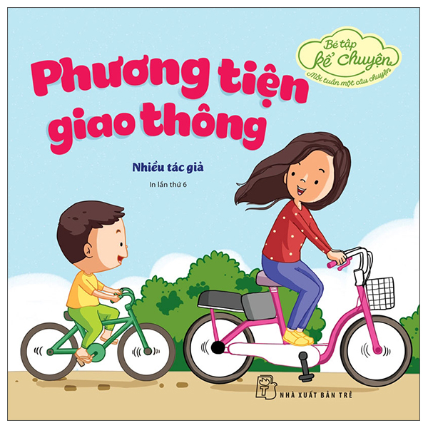 bé tập kể chuyện - phương tiện giao thông (2022)