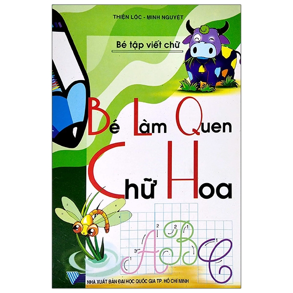 bé tập viết chữ - bé làm quen chữ hoa