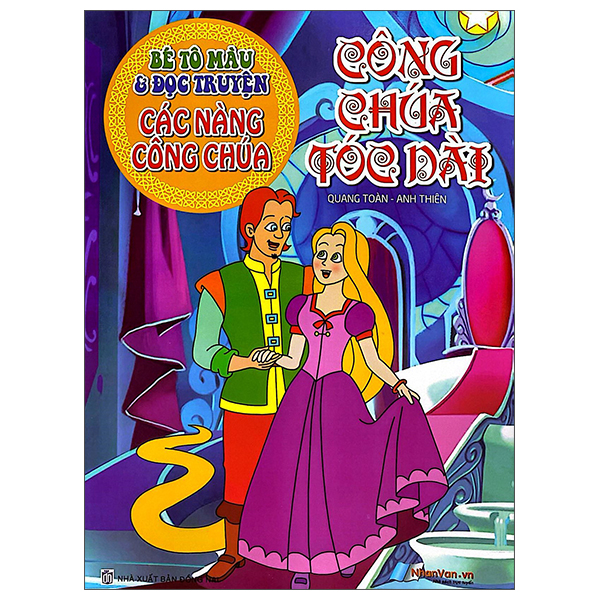 Bé Tô Màu Và Đọc Truyện - Các Nàng Công Chúa - Công Chúa Tóc Dài (Tái Bản 2025)