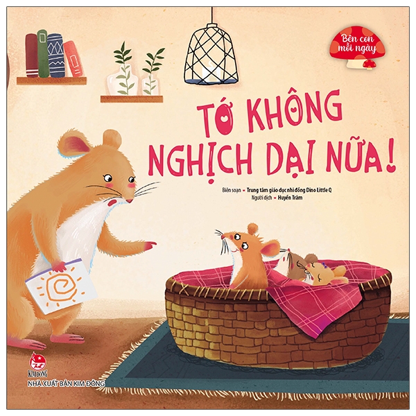 bên con mỗi ngày - tớ không nghịch dại nữa!