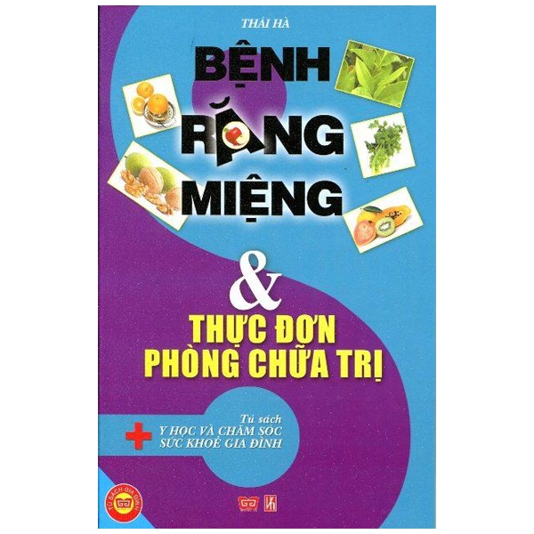 bệnh răng miệng và thực đơn phòng chữa trị