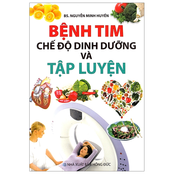 bệnh tim - chế độ dinh dưỡng và tập luyện