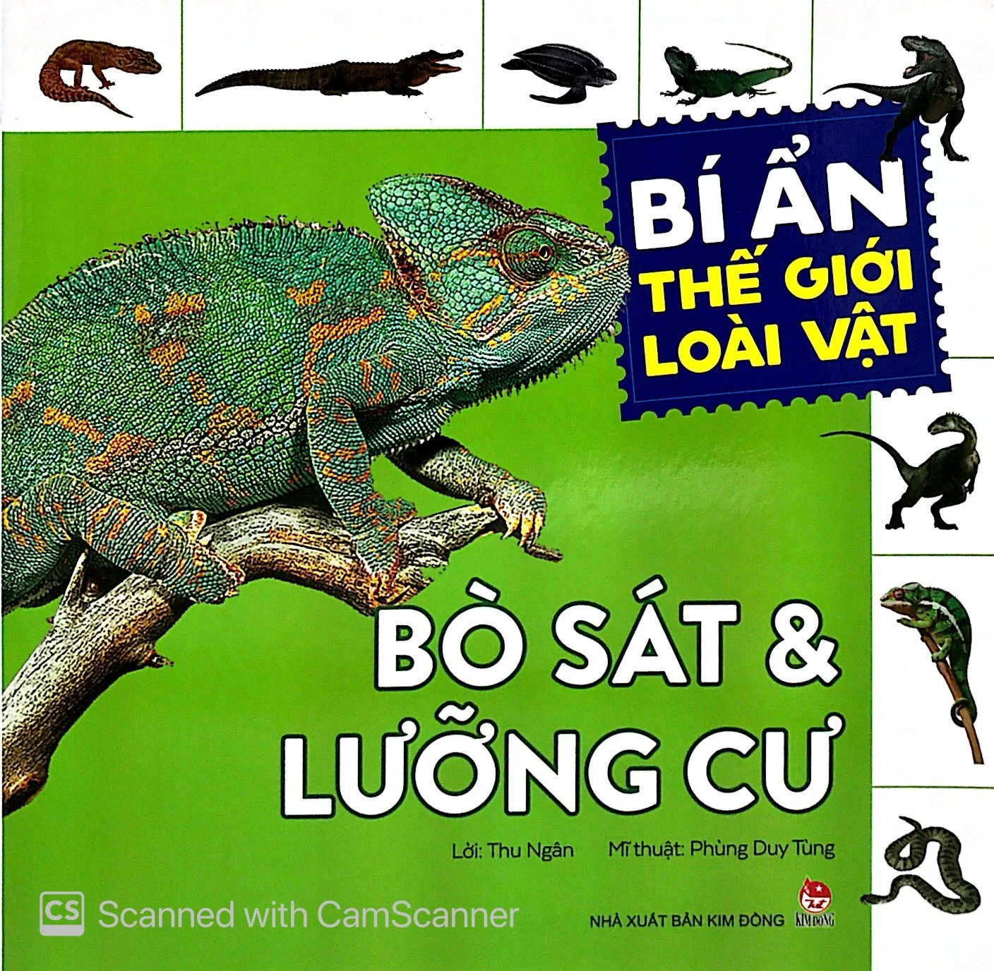 bí ẩn thế giới loài vật - bò sát & lưỡng cư (tái bản 2019)