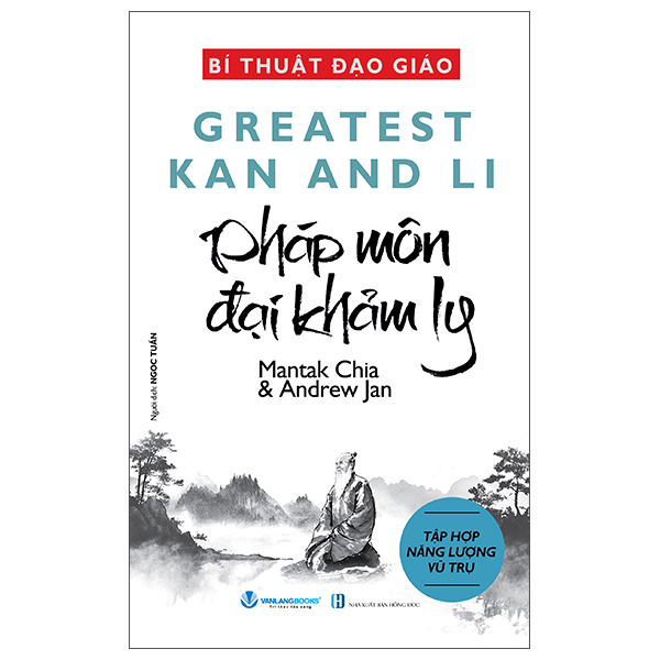 Bí Thuật Đạo Giáo - Greatest Kan And Li - Pháp Môn Đại Pháp Ly