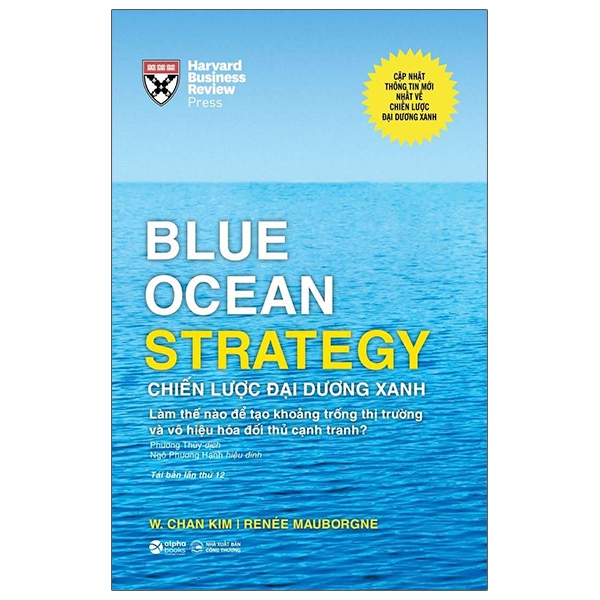 blue ocean strategy - chiến lược đại dương xanh (bìa cứng)