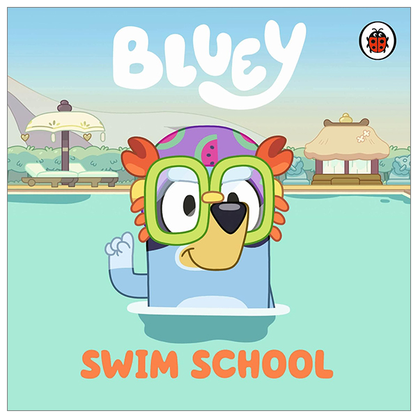 bluey: swim school (ladybird)