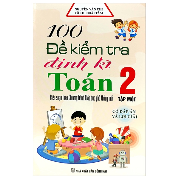 bộ 100 đế kiểm tra định kì toán lớp 2 - tập 1