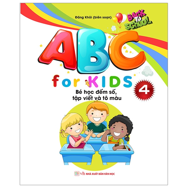 bộ abc for kids - quyển 4 - bé học đếm số, tập viết và tô màu