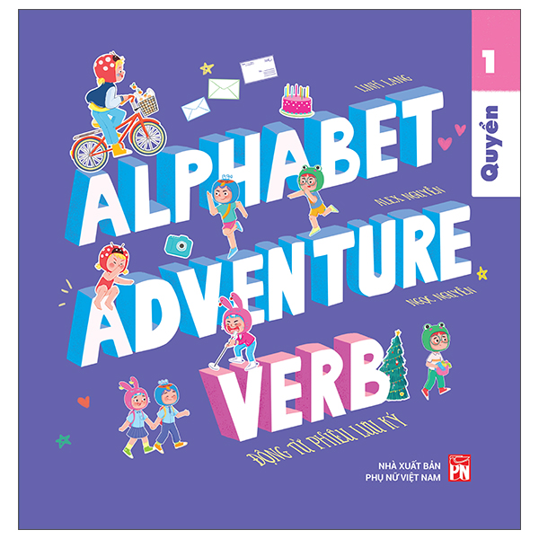 Bo
Alphabet Adventure - Quyen 1 - Verb - Dong Tu Phieu Luu Ky