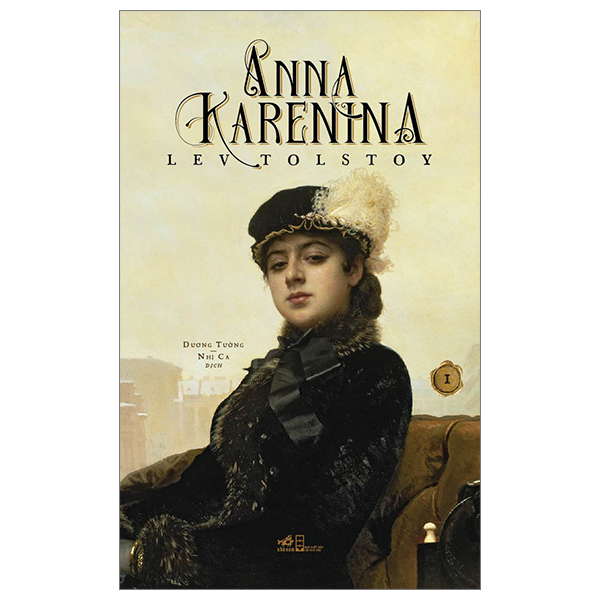 bộ anna karenina - tập 1 (tái bản 2023)