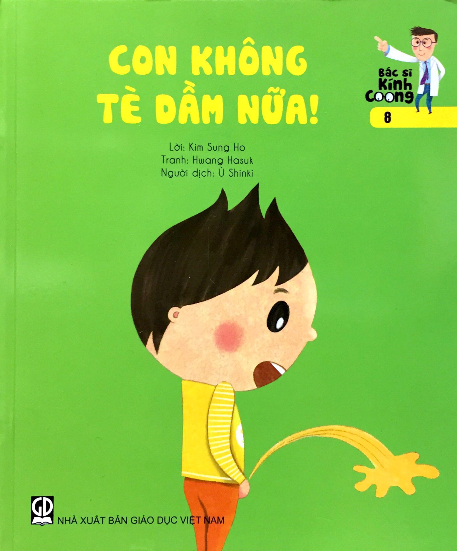 bộ bác sĩ kính coong 8 - con không tè dầm nữa!