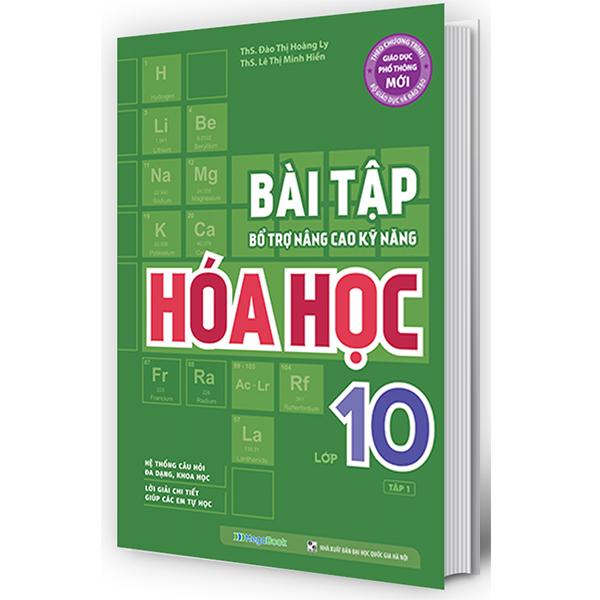 bộ bài tập bổ trợ nâng cao kỹ năng hóa học lớp 10 - tập 1