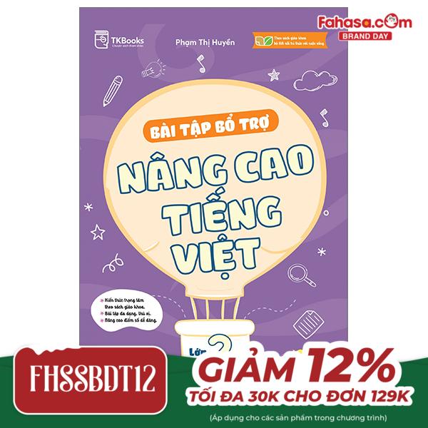 bộ bài tập bổ trợ và nâng cao tiếng việt lớp 2 - tập 1 (theo sgk bộ kết nối tri thức với cuộc sống)