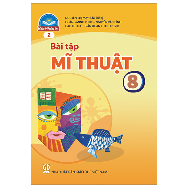 bộ bài tập mĩ thuật 8 - bản 2 (chân trời sáng tạo) (chuẩn)