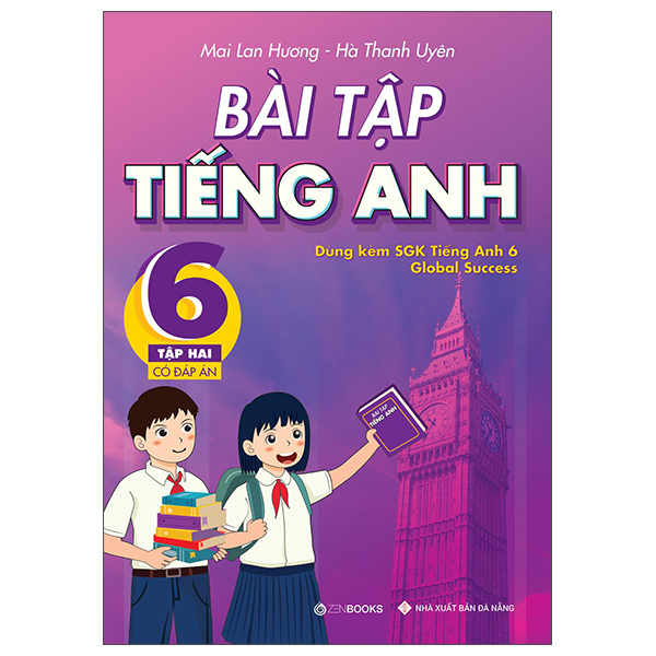 bộ bài tập tiếng anh lớp 6 tập 2 (có đáp án) - dùng kèm sgk global success