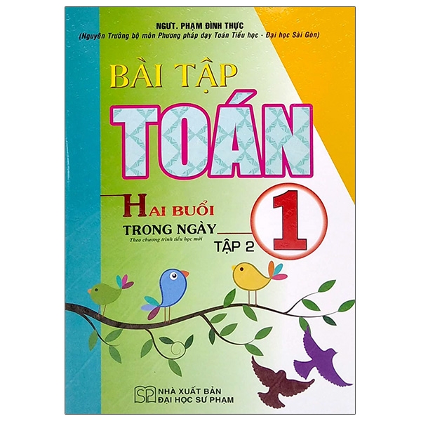 bộ bài tập toán 1 - tập 2 (hai buổi trong ngày) - theo chương trình tiểu học mới