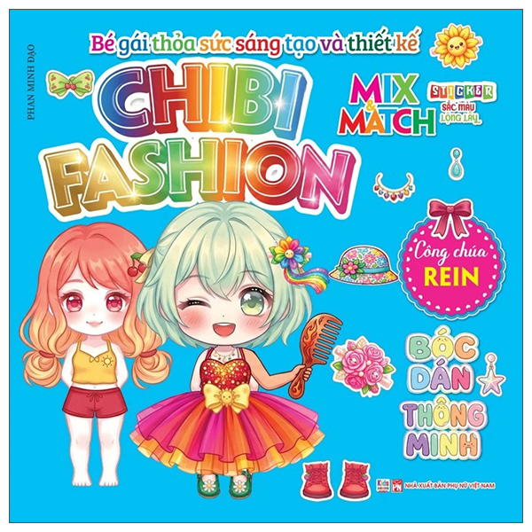 Bộ Bé Gái Thỏa Sức Sáng Tạo Và Thiết Kế - Chibi Fashion - Công Chúa Rein