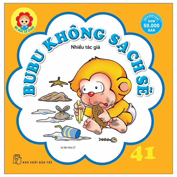 bộ bé học lễ giáo - bubu 41: không sạch sẽ (tái bản)