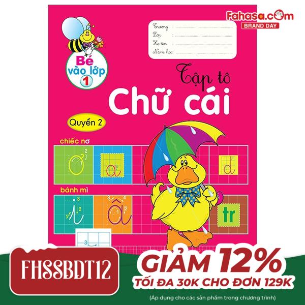 bộ bé vào lớp 1 - tập tô chữ cái - quyển 2