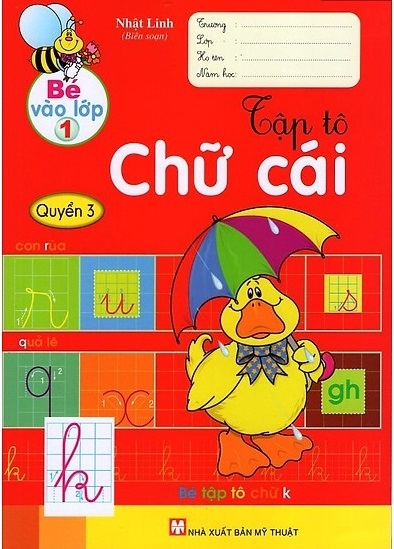 bộ bé vào lớp 1 - tập tô chữ cái (quyển 3)