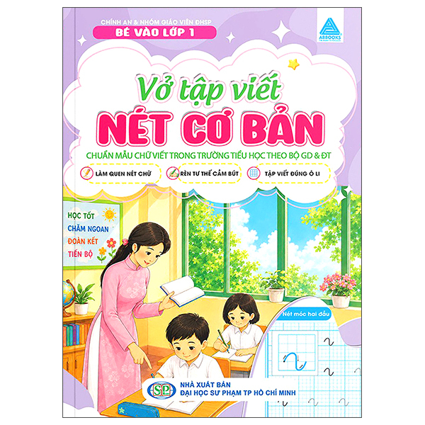 Bộ Bé Vào Lớp 1 - Vở Tập Viết - Nét Cơ Bản