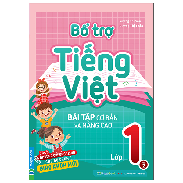 Bộ Bổ Trợ Tiếng Việt - Bài Tập Cơ Bản Và Nâng Cao Lớp 1 - Tập 2