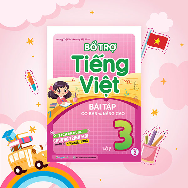 Bo
Bo Tro Tieng Viet - Bai Tap Co Ban Va Nang Cao Lop 3 - Tap 2