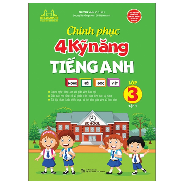 bộ chinh phục 4 kỹ năng tiếng anh nghe - nói - đọc - viết lớp 3 - tập 1