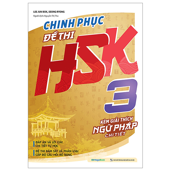 bộ chinh phục đề thi hsk 3 (kèm giải thích ngữ pháp chi tiết)