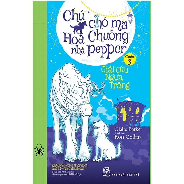 bộ chú chó ma hoa chuông nhà pepper 03 - giải cứu ngựa trăng