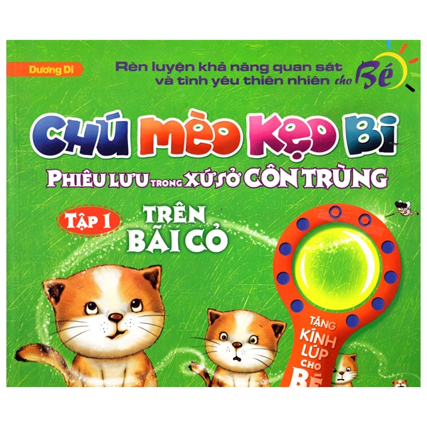 bộ chú mèo kẹo bi phiêu lưu trong xứ sở côn trùng (tập 1): trên bãi cỏ