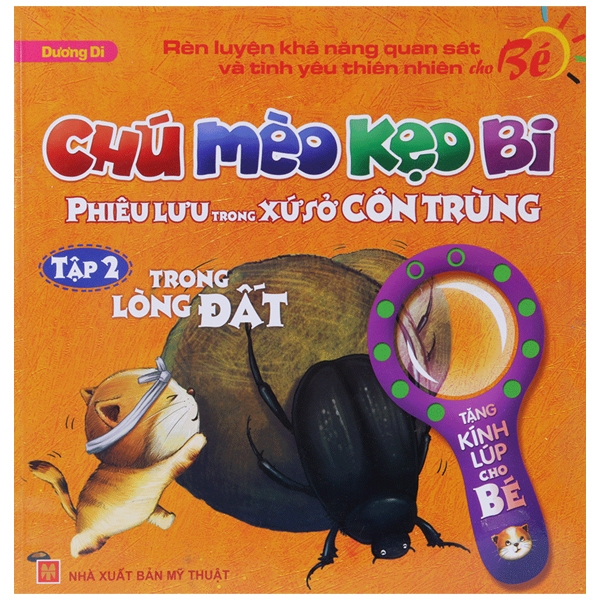 bộ chú mèo kẹo bi phiêu lưu trong xứ sở côn trùng (tập 2): trong lòng đất