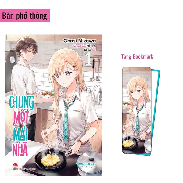 Bo
Chung Mot Mai Nha - Tap 1 - Tang Bookmark Bo Goc
