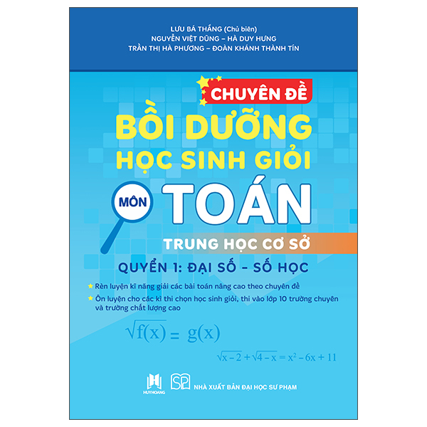Bo
Chuyen De Boi Duong Hoc Sinh Gioi Mon Toan Trung Hoc Co So - Quyen 1 - Dai So-So Hoc