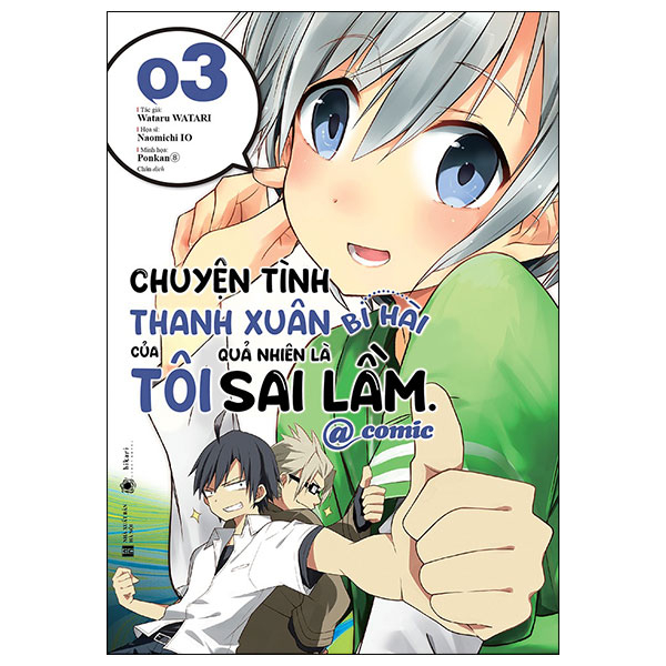 Bo
Chuyen Tinh Thanh Xuan Bi Hai Cua Toi Qua Nhien La Sai Lam @Comic - Tap 3 (Tai Ban 2025)