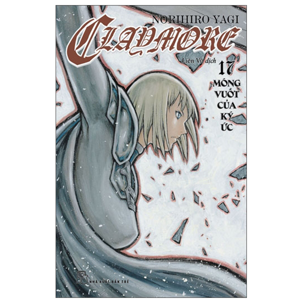 Bo
Claymore - Tap 17 - Mong Vuot Cua Ky Uc