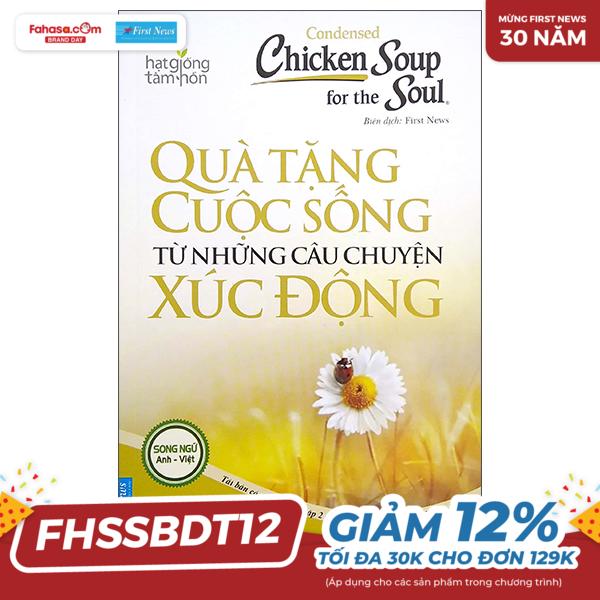 bộ condensed chicken soup for the soul 2 - quà tặng cuộc sống từ những câu chuyện xúc động (2022)