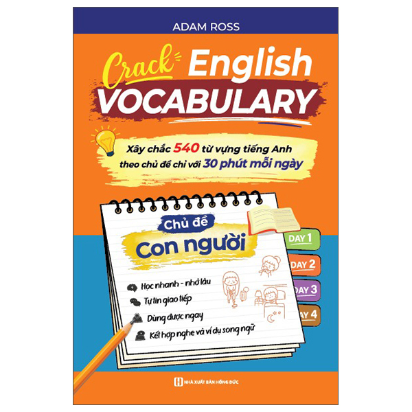 Bộ Crack English Vocabulary - Xây Chắc 540 Từ Vựng Tiếng Anh Theo Chủ Đề Chỉ Với 30 Phút Mỗi Ngày - Chủ Đề Con Người