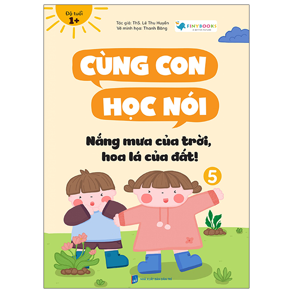 Bo
						
										
										Cung Con Hoc Noi 5 - Nang Mua Cua Troi, Hoa La Cua Dat!