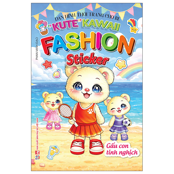 Bộ Dán Hình Thời Trang Cho Bé - "Kute" Kawaii Fashion Sticker - Gấu Con Tinh Nghịch